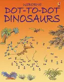 Dinosaures point à point - Dot-to-Dot Dinosaurs