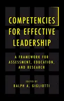 Compétences pour un leadership efficace : Un cadre pour l'évaluation, l'éducation et la recherche - Competencies for Effective Leadership: A Framework for Assessment, Education, and Research