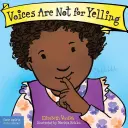 Les voix ne sont pas faites pour crier - Voices Are Not for Yelling