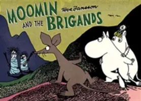 Moomin et les brigands - Moomin and the Brigands