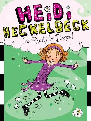 Heidi Heckelbeck est prête à danser, 7 - Heidi Heckelbeck Is Ready to Dance!, 7