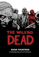 The Walking Dead Tome 14 - The Walking Dead Book 14