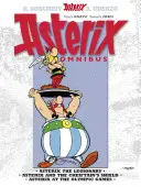 Astérix : Astérix Omnibus 4 - Astérix le légionnaire, Astérix et le bouclier du chef, Astérix aux Jeux Olympiques - Asterix: Asterix Omnibus 4 - Asterix The Legionary, Asterix and The Chieftain's Shield, Asterix at The Olympic Games