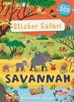 Sticker Safari : Savannah (Archer Mandy (Développement éditorial freelance)) - Sticker Safari: Savannah (Archer Mandy (Freelance Editorial Development))