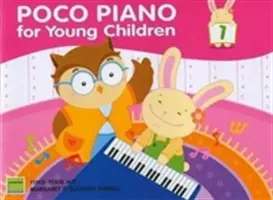 Poco Piano pour jeunes enfants, Bk 1 - Poco Piano for Young Children, Bk 1