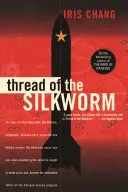 Le fil du ver à soie - Thread of the Silkworm