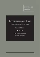 Droit international - Cas et matériel - International Law - Cases and Materials