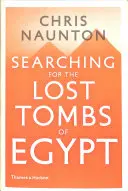 À la recherche des tombes perdues d'Égypte - Searching for the Lost Tombs of Egypt