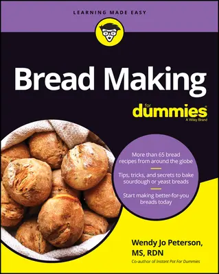 La fabrication du pain pour les Nuls - Bread Making for Dummies