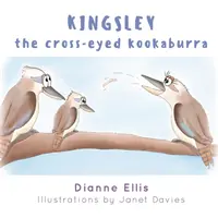 Kingsley, le kookaburra aux yeux croisés - Kingsley The Cross-Eyed Kookaburra