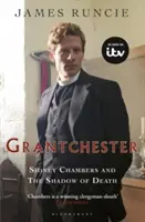 Sidney Chambers et l'ombre de la mort - Mystères Grantchester 1 - Sidney Chambers and The Shadow of Death - Grantchester Mysteries 1