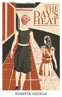 La chaleur du jour - Day's Heat