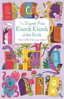 Livre de blagues super amusantes - Plus de 700 blagues hilarantes ! - Super Fun Knock Knock Joke Book - Over 700 Hilarious Jokes!