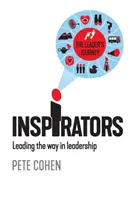 Inspirateurs : Les chefs de file du leadership - Inspirators: Leading the way in leadership