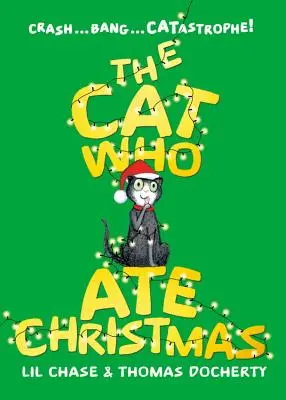 Le chat qui mangeait Noël - The Cat Who Ate Christmas