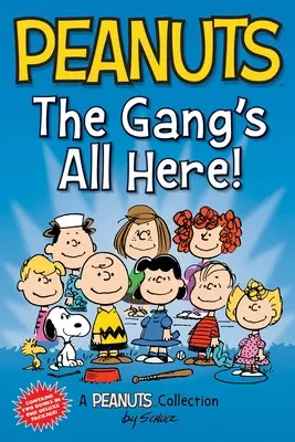 Peanuts : Le groupe est au complet ! Deux livres en un - Peanuts: The Gang's All Here!: Two Books in One