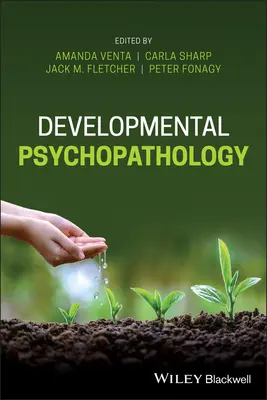 Psychopathologie du développement - Developmental Psychopathology