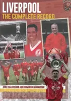 Liverpool : L'enregistrement complet - Liverpool: The Complete Record