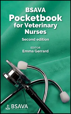 BSAVA Pocketbook for Veterinary Nurses (Livre de poche BSAVA pour les infirmières vétérinaires) - BSAVA Pocketbook for Veterinary Nurses