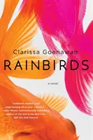 Les oiseaux de pluie - Rainbirds