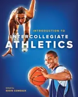 Introduction aux sports intercollégiaux - Introduction to Intercollegiate Athletics