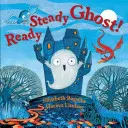 Ready Steady Ghost ! - Ready Steady Ghost!