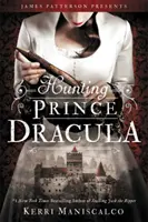 Chasser le prince Dracula - Hunting Prince Dracula