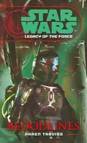 Star Wars : L'héritage de la Force II - Les lignées - Star Wars: Legacy of the Force II - Bloodlines