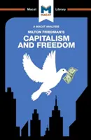 Analyse de Capitalisme et liberté de Milton Friedman - An Analysis of Milton Friedman's Capitalism and Freedom