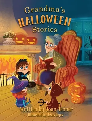 Histoires d'Halloween de grand-mère - Grandma's Halloween Stories