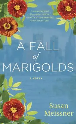 Une chute d'œillets d'Inde - A Fall of Marigolds