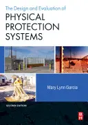 Conception et évaluation des systèmes de protection physique - Design and Evaluation of Physical Protection Systems