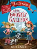 Jolley-Rogers et le galion fantôme - Jolley-Rogers and the Ghostly Galleon