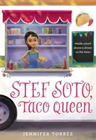 Stef Soto, la reine des tacos - Stef Soto, Taco Queen