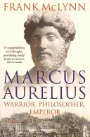 Marc Aurèle - Guerrier, philosophe, empereur - Marcus Aurelius - Warrior, Philosopher, Emperor