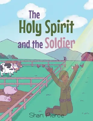 Le Saint-Esprit et le soldat - The Holy Spirit and the Soldier