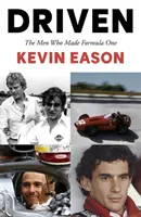 Driven : Les hommes qui ont fait la Formule 1 - Driven: The Men Who Made Formula One