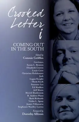 Crooked Letter I : Coming Out dans le Sud - Crooked Letter I: Coming Out in the South