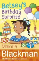 L'anniversaire surprise de Betsey - Betsey's Birthday Surprise