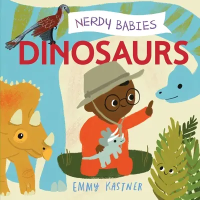 Bébés intellos : Dinosaures - Nerdy Babies: Dinosaurs