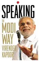 Parler : La méthode Modi - Speaking: The Modi Way