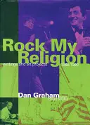 Rock My Religion : Écrits et projets 1965-1990 - Rock My Religion: Writings and Projects 1965-1990