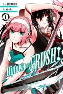 Hinowa Ga Crush, Volume 1 - Hinowa Ga Crush!, Vol. 1