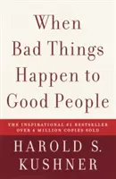 Quand les mauvaises choses arrivent aux bonnes personnes - When Bad Things Happen to Good People