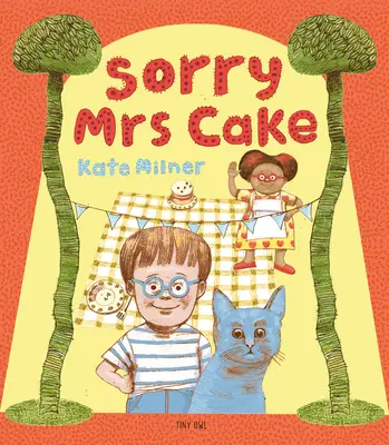 Désolé, Mme Cake ! - Sorry, Mrs. Cake!