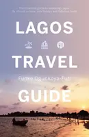 Guide de voyage de Lagos - Lagos Travel Guide