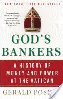 Les banquiers de Dieu : Une histoire d'argent et de pouvoir au Vatican - God's Bankers: A History of Money and Power at the Vatican