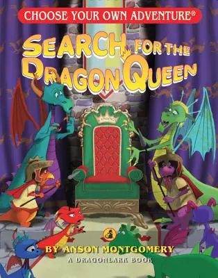À la recherche de la reine dragon - Search for the Dragon Queen