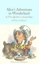 Les Aventures d'Alice au pays des merveilles et De l'autre côté du miroir - Alice's Adventures in Wonderland & Through the Looking-Glass