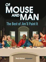De la souris et de l'homme - Le meilleur de Jim'll Paint It - Of Mouse and Man - The Best of Jim'll Paint It
